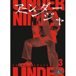 Under Ninja - Tome 3