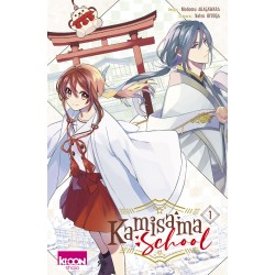Kamisama School - Tome 01