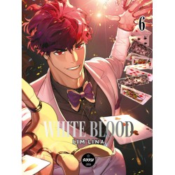 White Blood - Tome 6