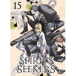 Spirits Seekers - Tome 15