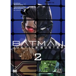 Batman Justice Buster - Tome 2