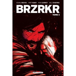 BRZRKR - Tome 02