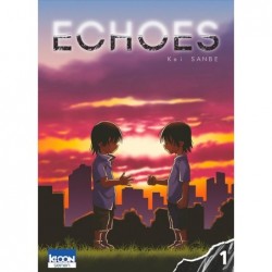 Echoes - Tome 1