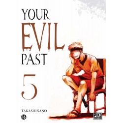 Your Evil Past - Tome 5