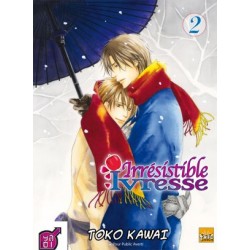 Irresistible Ivresse Tome 2