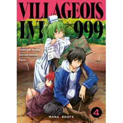 Villageois LVL 999 - Tome 4