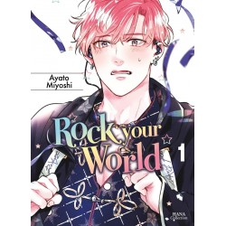 Rock Your World - Tome 1
