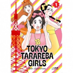 Tokyo Tarareba Girls - Tome 1