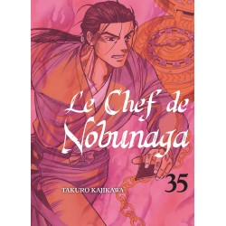 Le Chef de Nobunaga - Tome 35