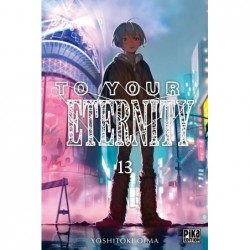 To Your Eternity - Tome 13