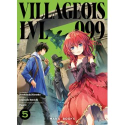 Villageois LVL 999 - Tome 5