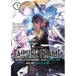 Failure Frame - Tome 7