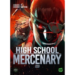 High School Mercenary - Tome 3