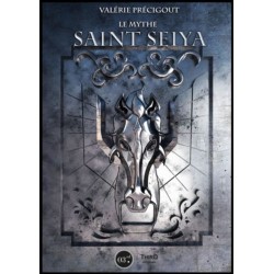 Le mythe Saint Seiya - Au...