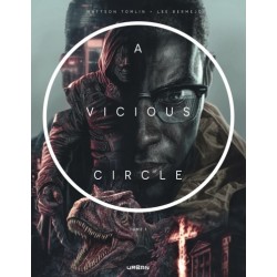 A vicious circle - Tome 1