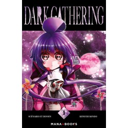 Dark Gathering - Tome 1