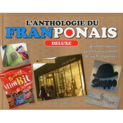 L'Anthologie du Franponais...