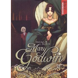Mary Godwin Tome 01