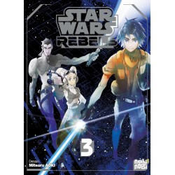 Star Wars - Rebels - Tome 3