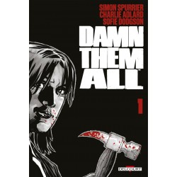 Damn Them All - Tome 01