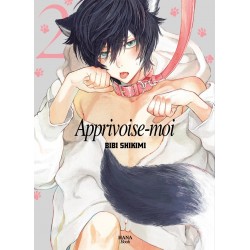 Apprivoise-moi - Tome 2