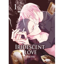 Iridescent Love - Tome 1