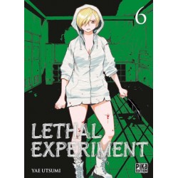 Lethal Experiment - Tome 6