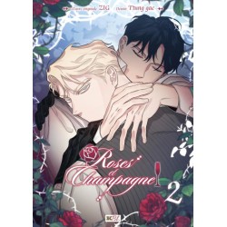 Roses et Champagne - Tome 2