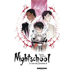 Night Schools - Tome 4