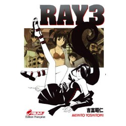 Ray - Tome 3
