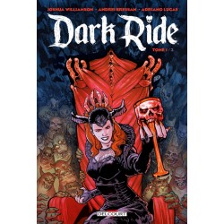 Dark Ride - Tome 01