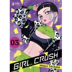 Girl Crush - Tome 3