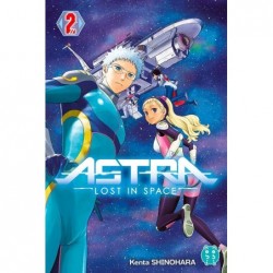 Astra - Lost in Space - Tome 2