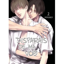 Disparais de ma vue ! - Tome 2