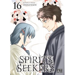 Spirits Seekers - Tome 16