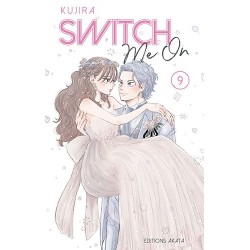 Switch me on - Tome 9
