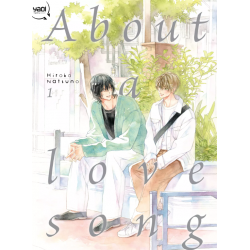 About a love song - Tome 1
