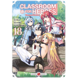 Classroom for heroes - Tome 18