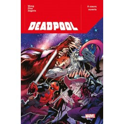 Deadpool Tome 02 : A coeurs...