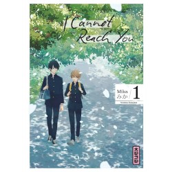 I cannot reach you - Tome 01