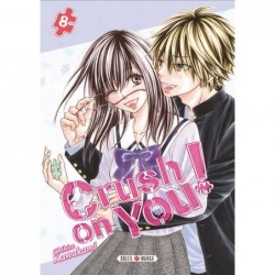 Crush on You - Tome 8