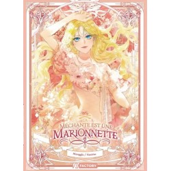 La Méchante est une...