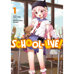 School-Live! - Tome 01