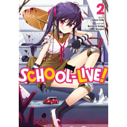 School-Live! - Tome 02