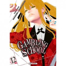 Gambling School - Tome 12