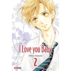 I love you baby - Tome 2