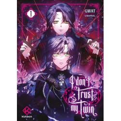 I don't trust my twin -...