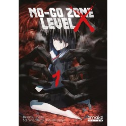 No-Go Zone Level X - Tome 1