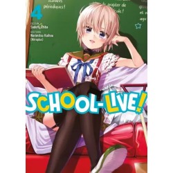 School-Live! - Tome 04