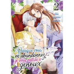 Puisque vous m'abandonnez,...